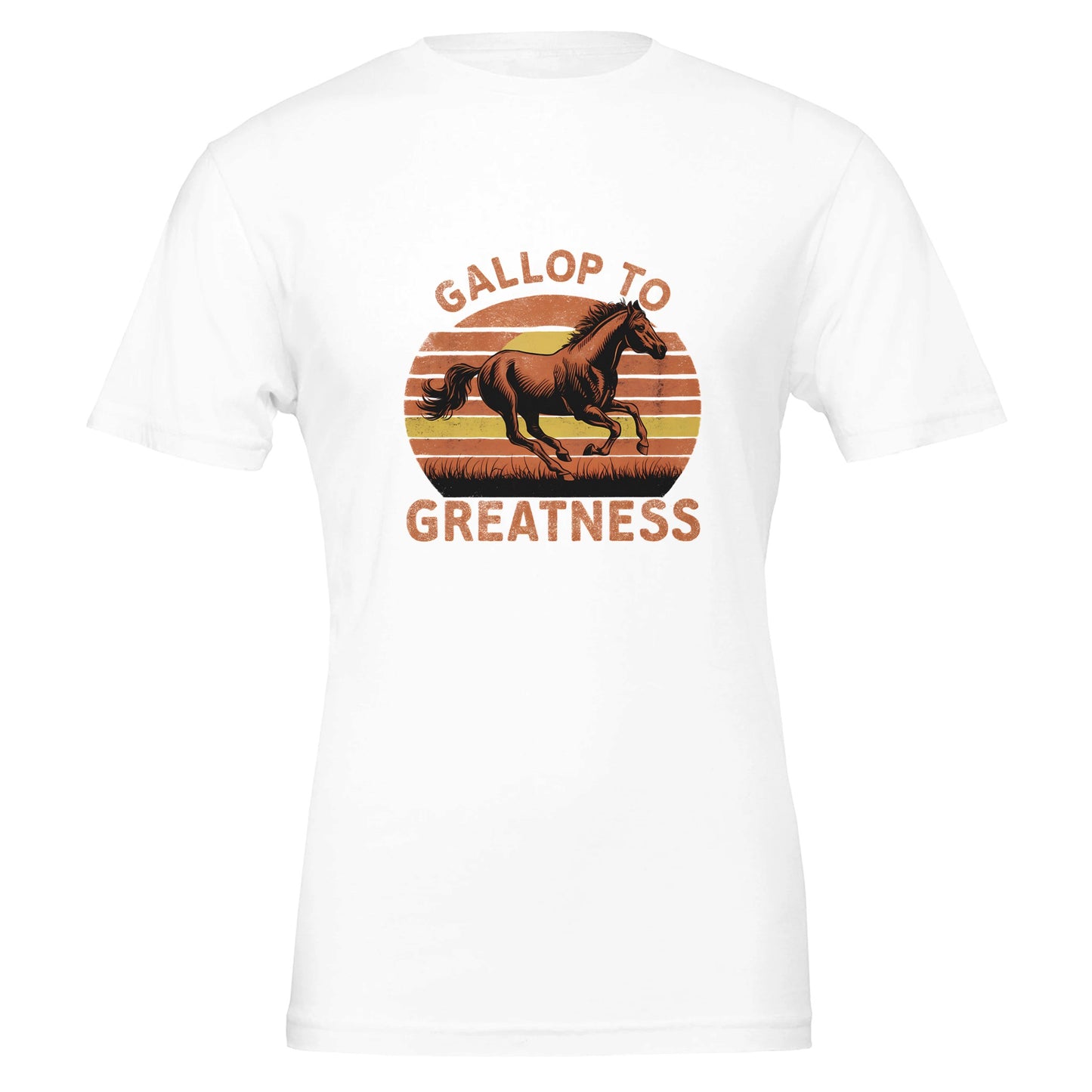 White t-shirt with the phrase "Gallop to Greatness," inspiring confidence and motivation.
