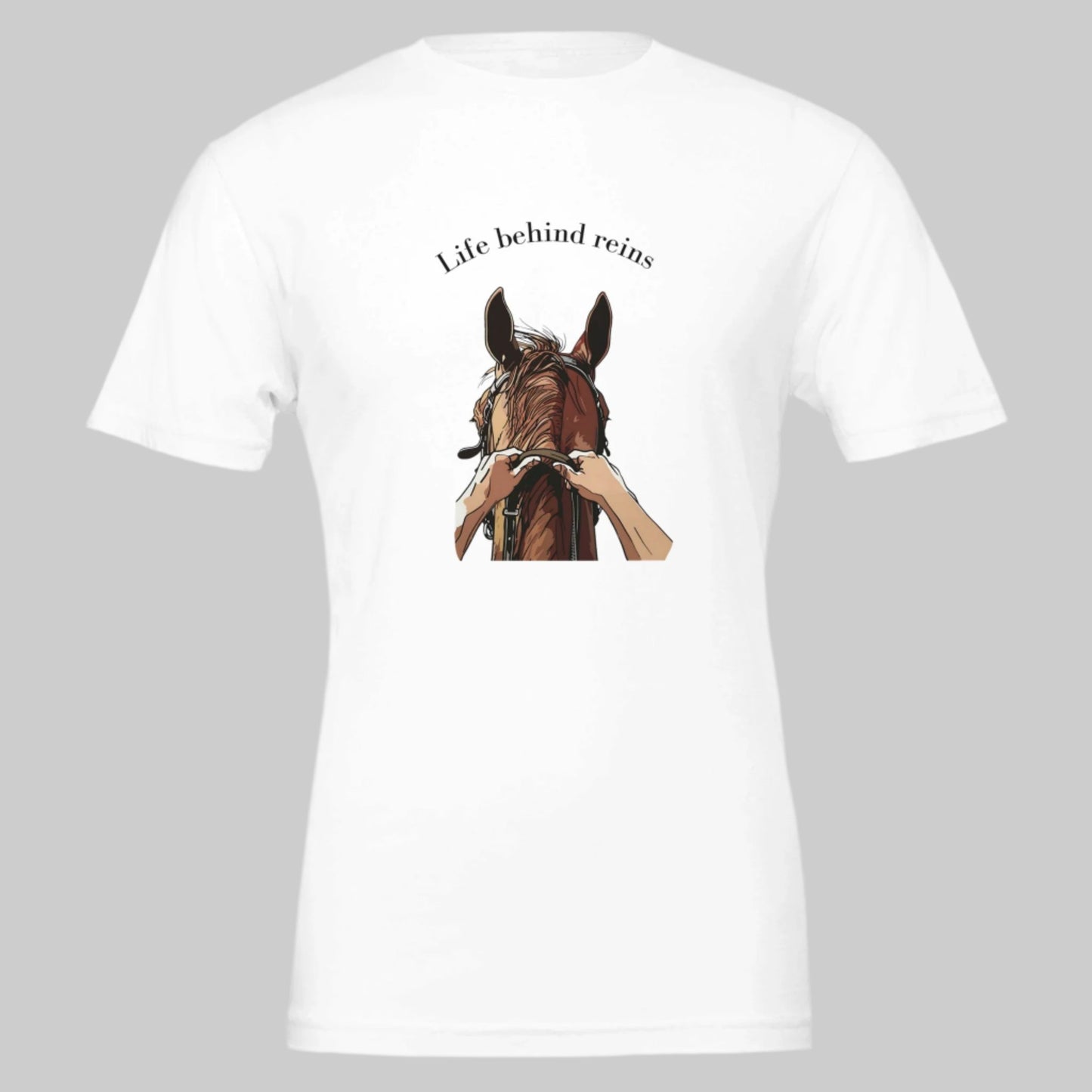 White t-shirt with "Life Behind Reins" design featuring a horse and reins for horseback riding enthusiasts
