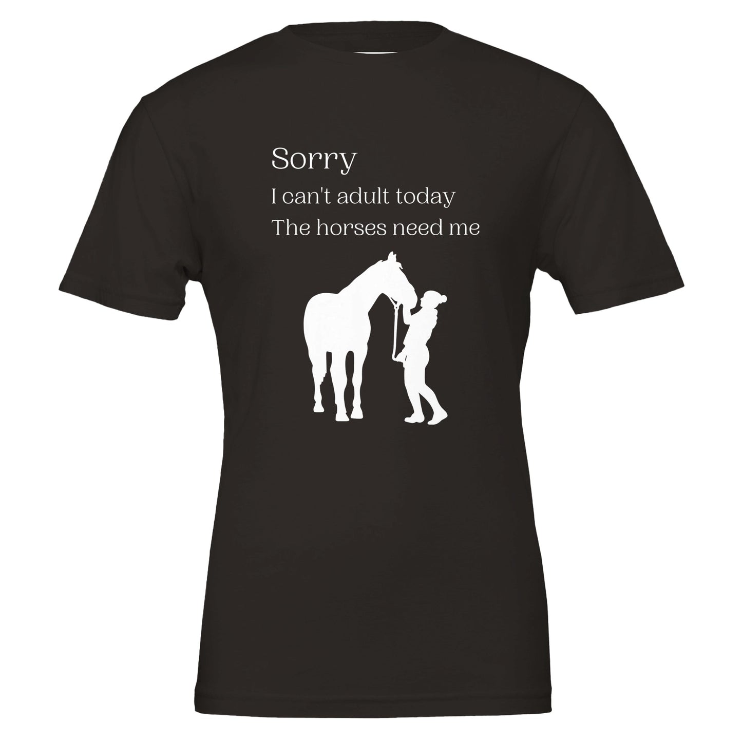 Horse T-shirt with 'Sorry I Can't Adult Today, The Horses Need Me' design, ideal for young horse lovers