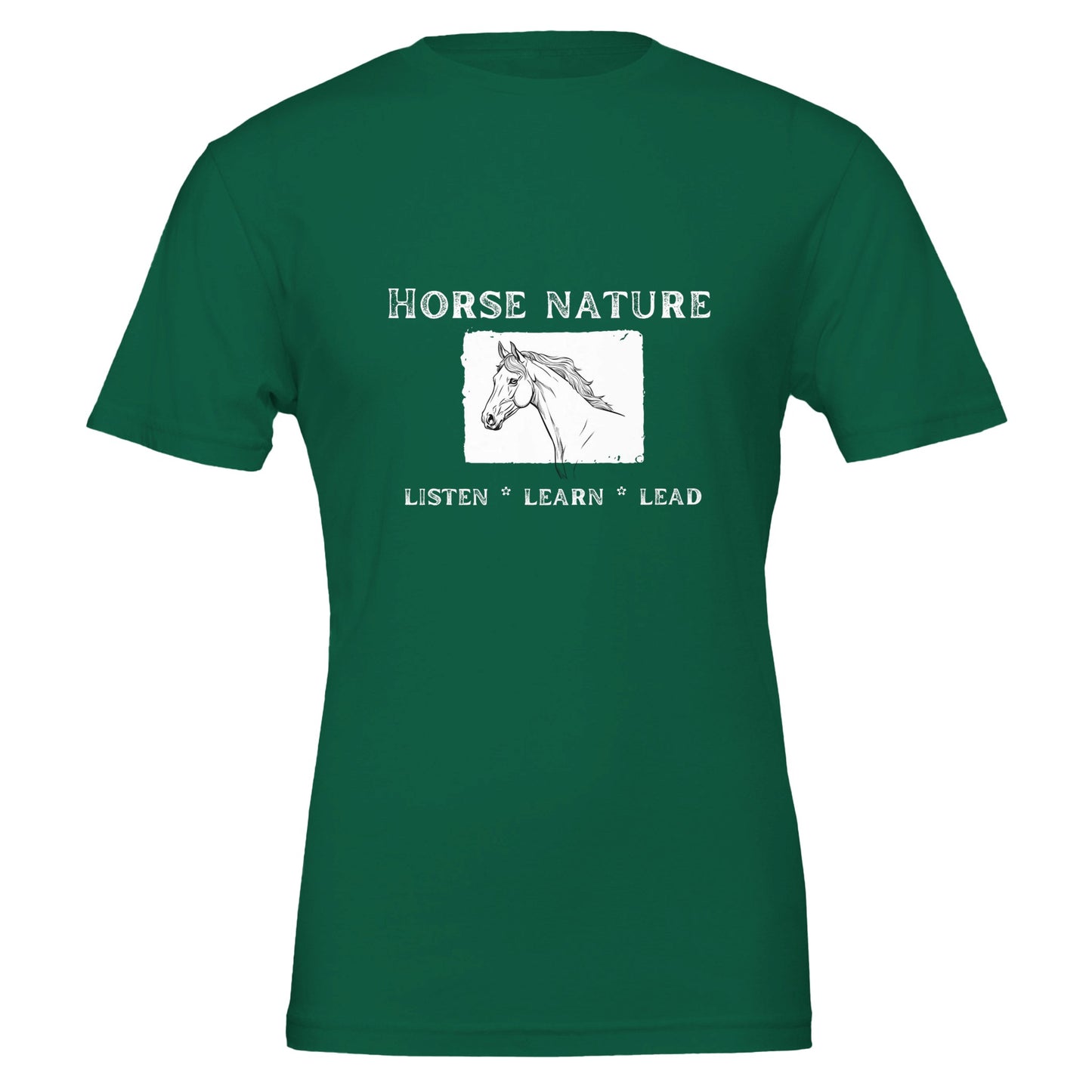 Green t-shirt for horse lovers with an inspiring design that says 'Horse nature: listen, learn, lead'.