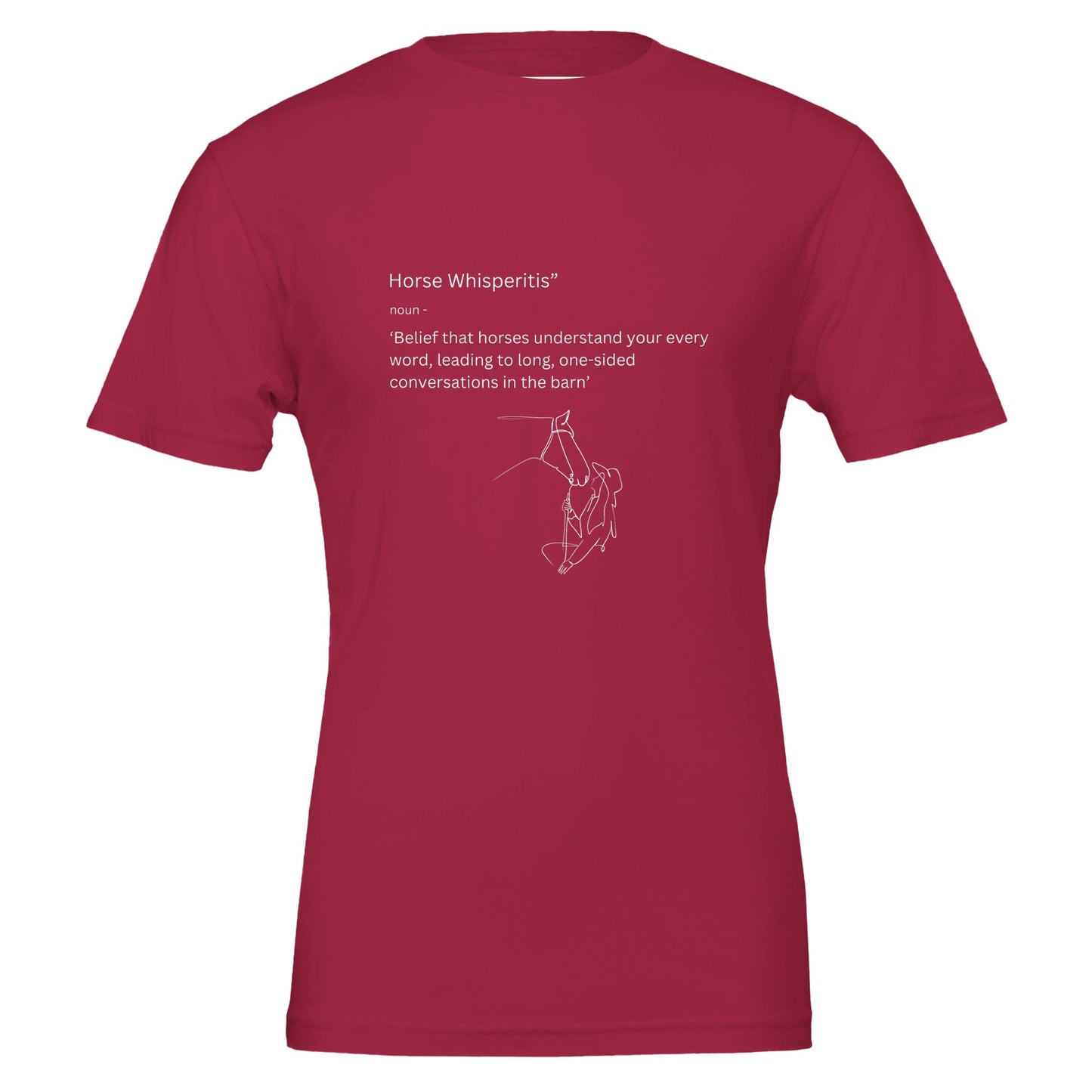 Dark pink t-shirt with "Horse Whisperitis" phrase, perfect for equestrian enthusiasts with a playful spirit.