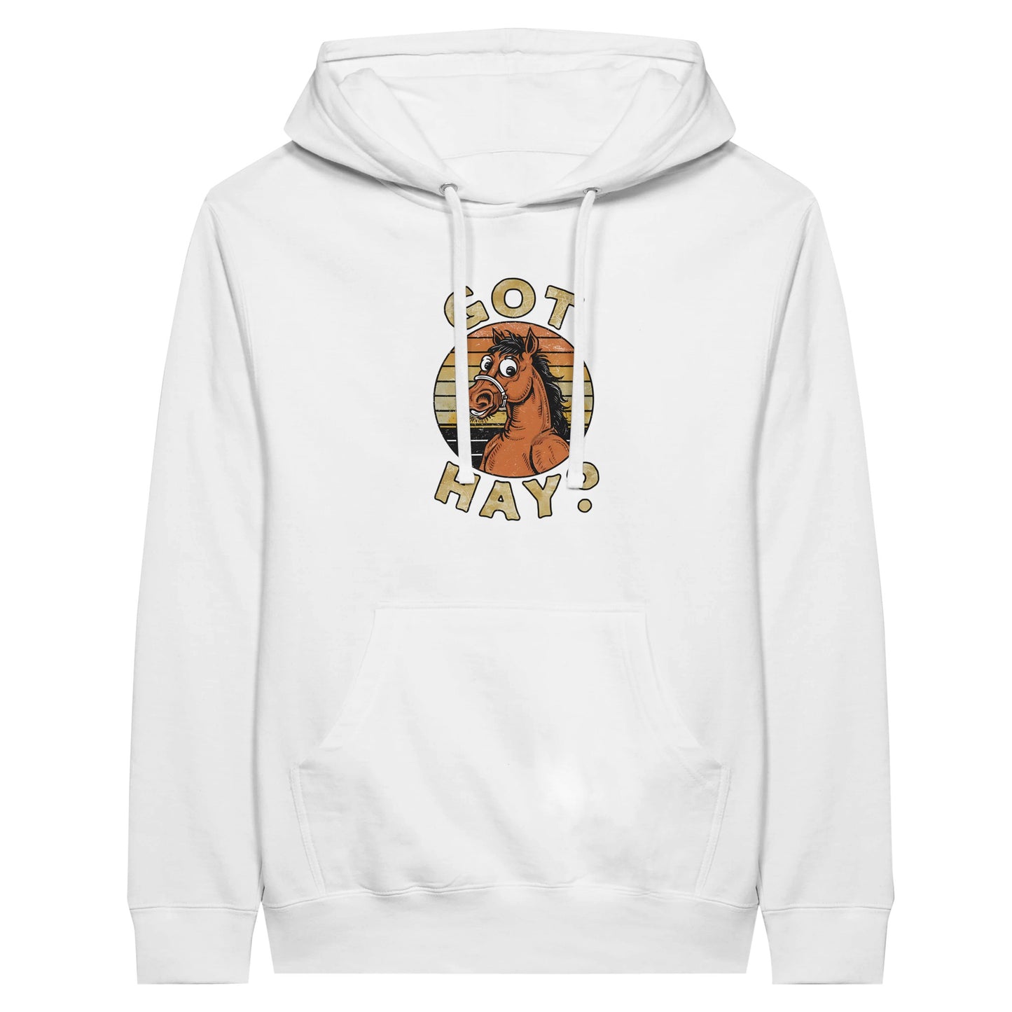 White hoodie with the phrase "Got Hay?" for horse lovers with a sense of humor.