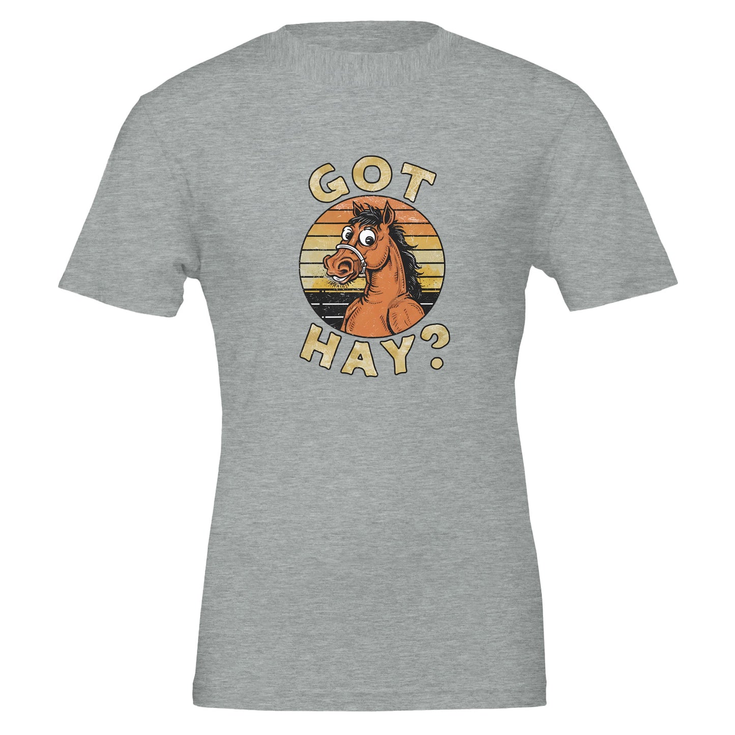Grey funny horse t-shirt with "Got Hay?" graphic of a humorous horse