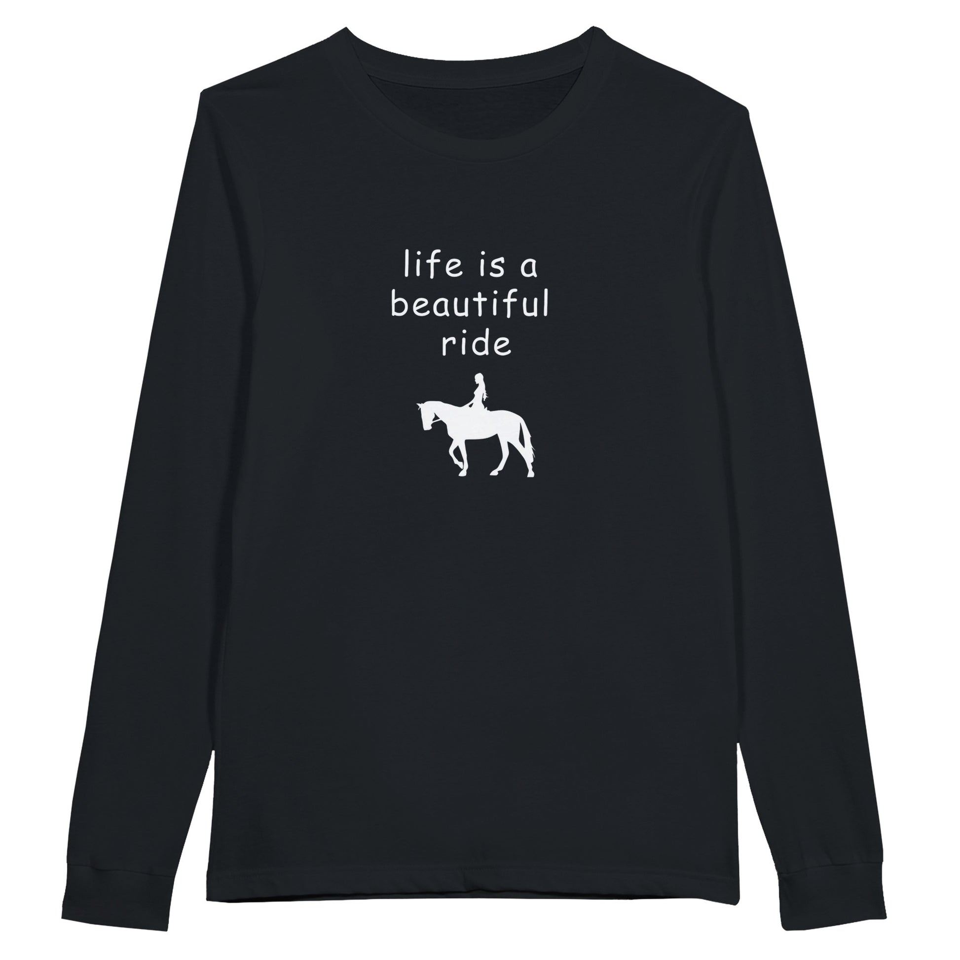Black long sleeve t-shirt with "Life is a beautiful ride" text and horse rider silhouette for equestrian enthusiasts