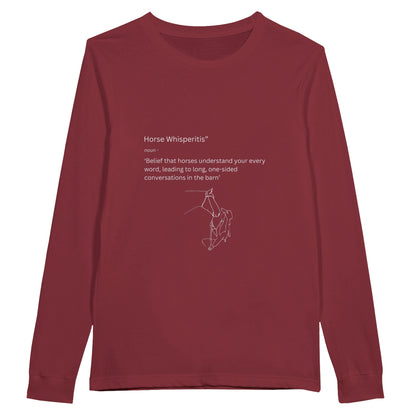 Red long-sleeve t-shirt with "Horse Whisperitis" phrase, perfect for equestrian enthusiasts with a sense of humor.