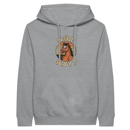 Gray hoodie with the phrase "Got Hay?" ideal for farm life enthusiasts.