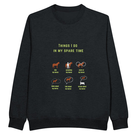 Horse sweatshirt with 'Things I Do in My Spare Time' design, perfect for equestrian enthusiasts