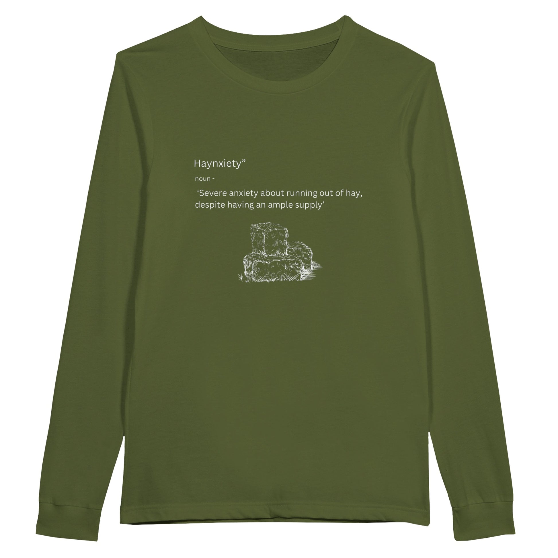 Olive green long sleeve t-shirt with humorous "Haynxiety" definition for horse enthusiasts.