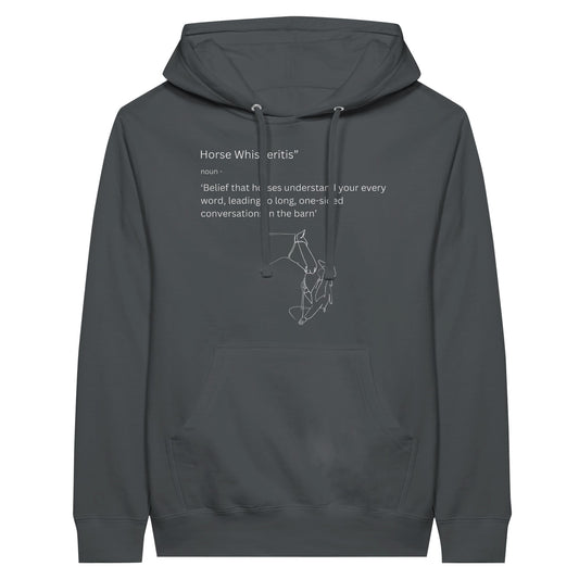 Gray pullover hoodie with "Horse Whisperitis" humorous phrase, ideal for equestrians with a sense of humor.